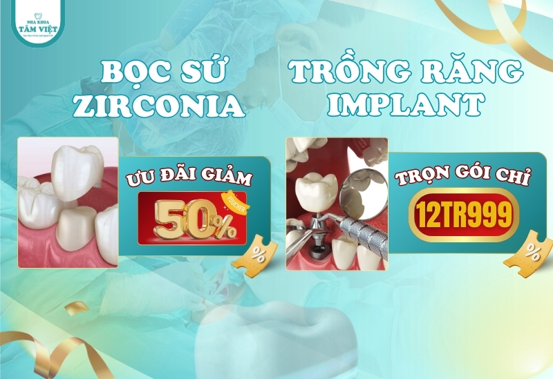 Giải pháp trồng răng sứ không có chân răng đẹp tự nhiên 6 Hai ưu đãi đặc biệt trong Tháng vàng làm đẹp