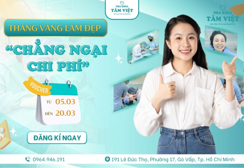 Review nha khoa trồng răng uy tín TPHCM: Ở đâu tốt nhất? 7 Ưu đãi tháng 3 dành cho phái đẹp từ 05/03 đến 20/03/2025