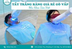 Tẩy trắng răng giá rẻ Gò Vấp ở đâu an toàn, hiệu quả?