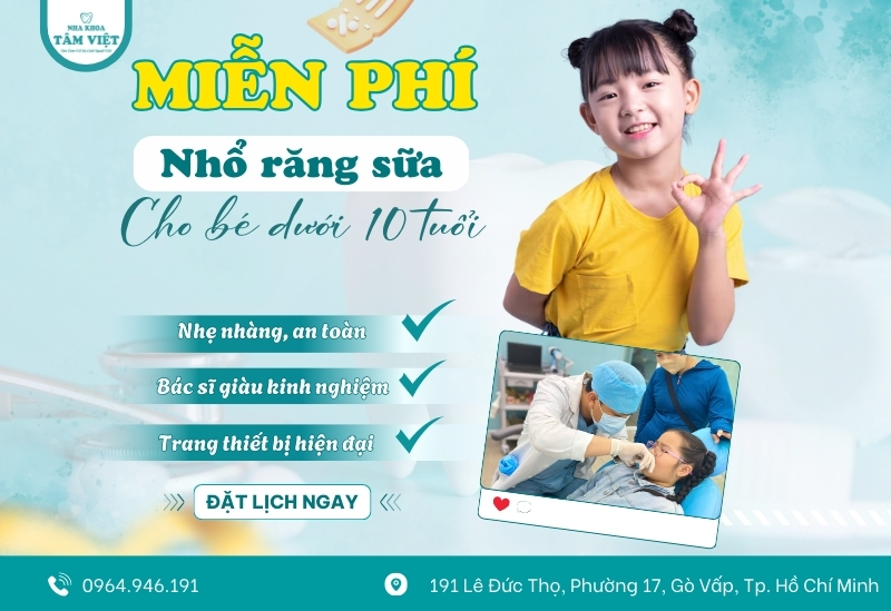 Ưu đãi miễn phí thăm khám và nhổ răng sữa cho bé dưới 10 tuổi