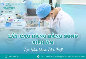 Lấy cao răng bằng sóng siêu âm có làm mòn men?