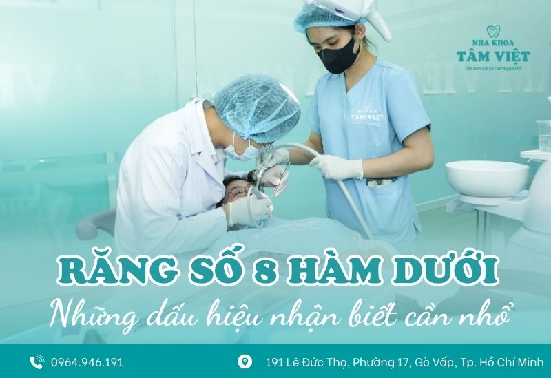 nhổ răng số 8 hàm dưới