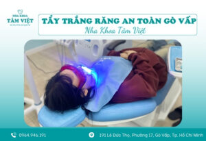 Tẩy trắng răng an toàn Gò Vấp giá tốt, bảo hành rõ ràng
