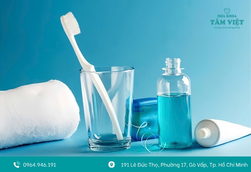 Vệ sinh răng miệng nhẹ nhàng, đúng cách