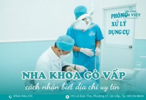 địa chỉ nha khoa uy tín Gò Vấp