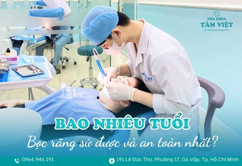 bao nhiêu tuổi thì bọc răng sứ được