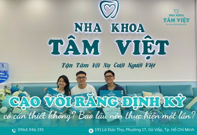 cạo vôi răng định kỳ