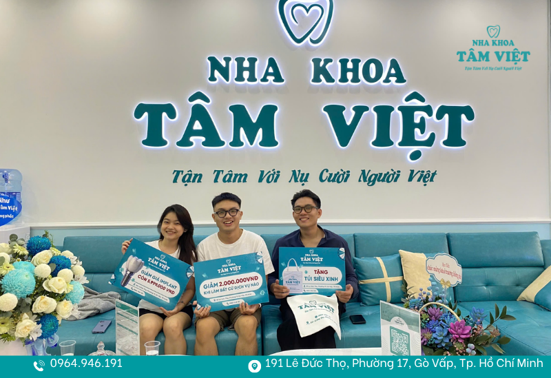 Nha khoa Tâm Việt có nhiều ưu đãi dành cho bạn